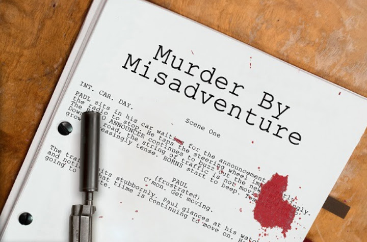 Murder by Misadventure