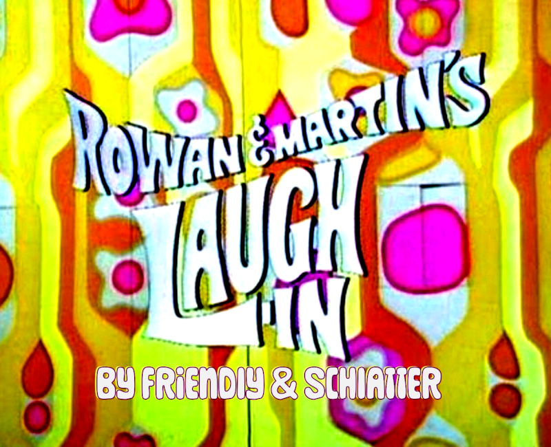 Rowan & Martin's Laugh-In